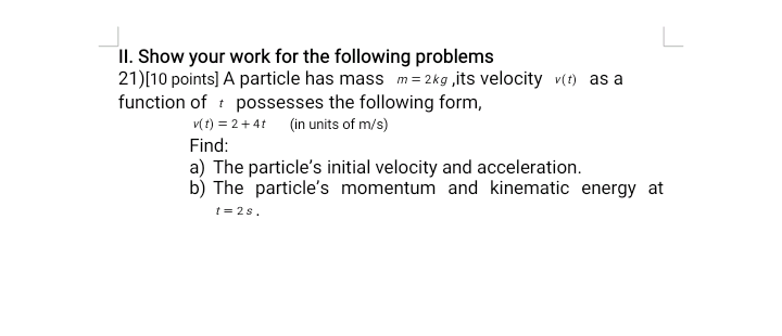 Solved subject: College physics 1 Dear expert, i need your | Chegg.com