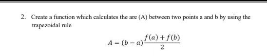 Solved Lab Tasks: 1. Create a function with three arguments. | Chegg.com
