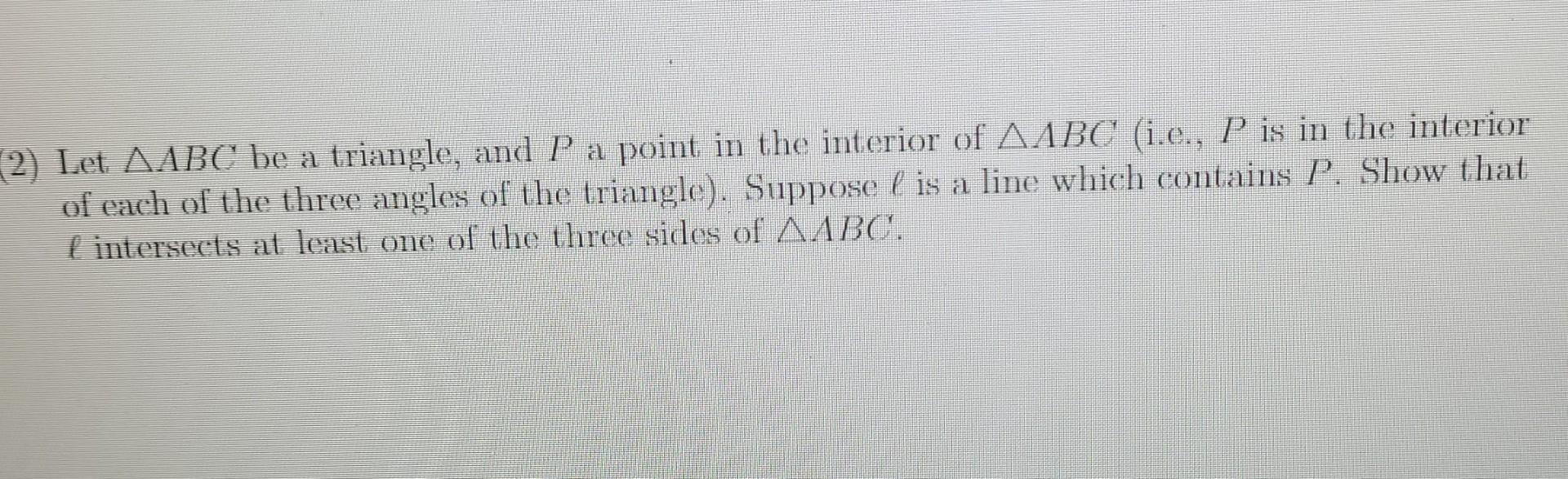 Solved 2) Let AABC be a triangle, and P a point in the | Chegg.com