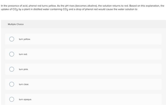 solved-in-the-presence-of-acid-phenol-red-turns-yellow-as-chegg