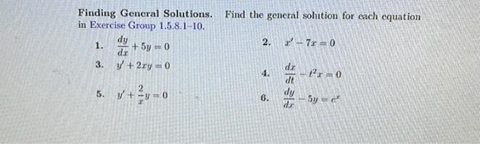 Solved Finding General Solutions. Find The General Solution | Chegg.com