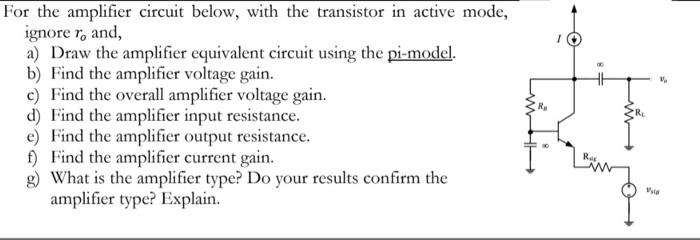 Solved For the amplifier circuit below, with the transistor | Chegg.com