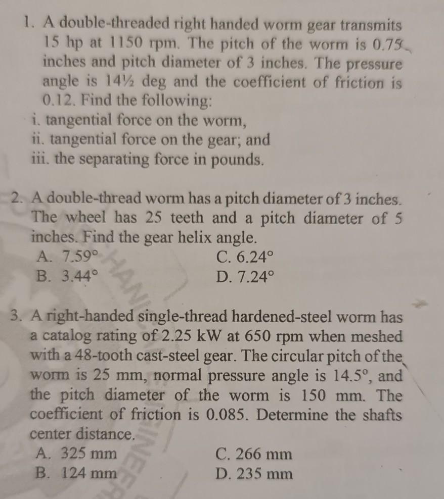Solved 1. A doublethreaded right handed worm gear transmits