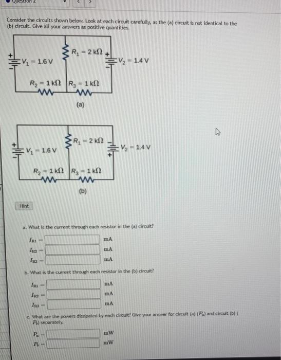 Solved Question 2 Consider The Circuits Shown Below. Look At | Chegg.com