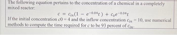 Solved The Following Equation Pertains To The Concentration Chegg Com   Image