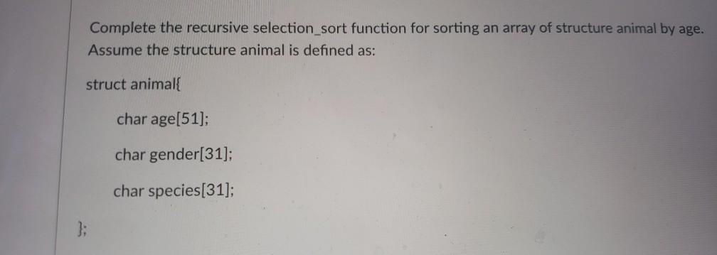 Solved Complete the recursive selection_sort function for | Chegg.com