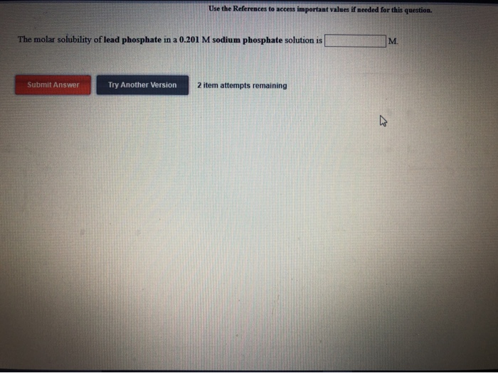 The molar solubility of lead phosphate in a 0.201 M