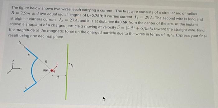 Solved 2 1 The figure below shows two wires, each carrying a | Chegg.com