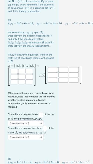 Solved Let B={x2,x,1}, A Basis Of P2. In Parts (a) And (b) | Chegg.com