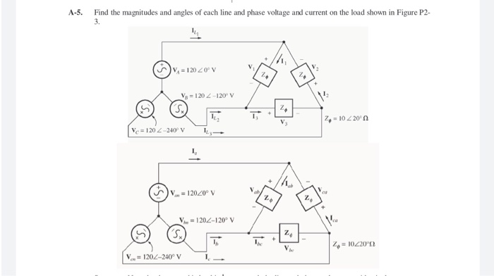 Solved A-5. Find the magnitudes and angles of each line and | Chegg.com