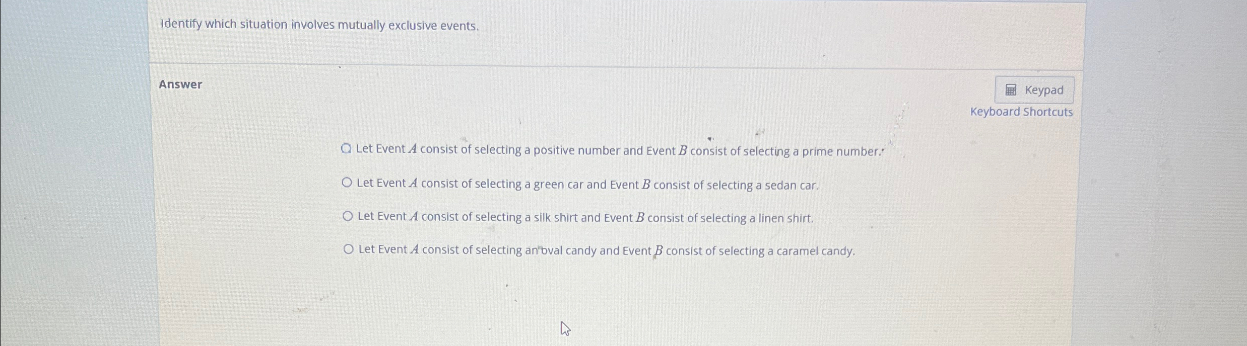 Solved Identify which situation involves mutually exclusive | Chegg.com