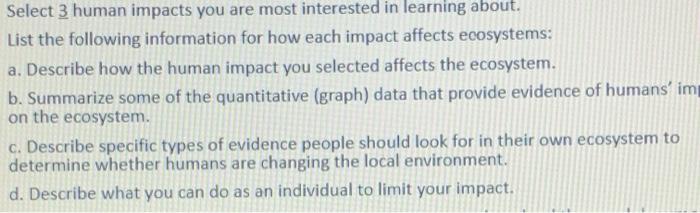 Solved Select 3 Human Impacts You Are Most Interested In Chegg