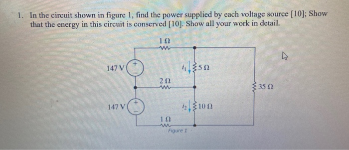 Solved 1. In the circuit shown in figure 1, find the power | Chegg.com