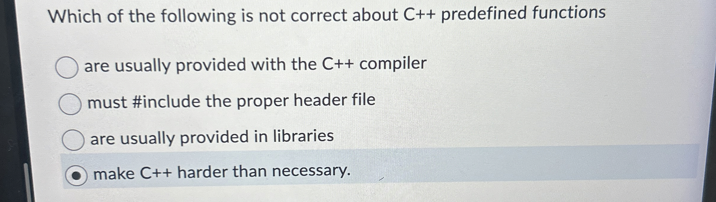 Solved Which of the following is not correct about C++ | Chegg.com