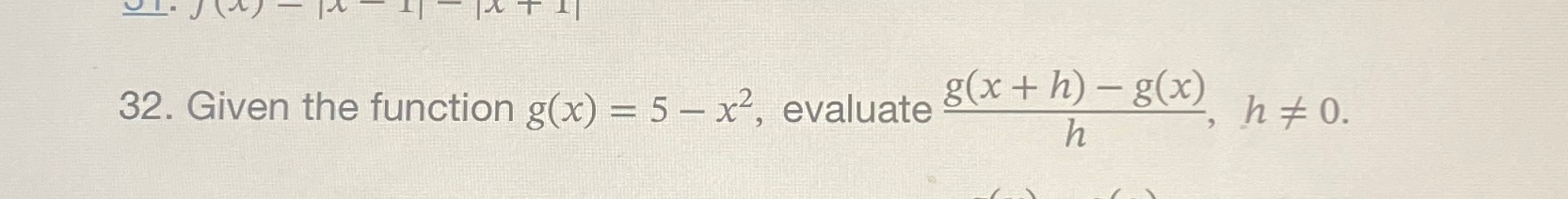 Solved Given the function g(x)=5-x2, ﻿evaluate | Chegg.com