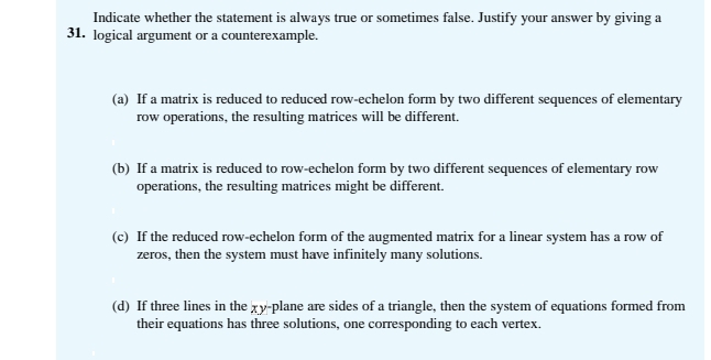 Solved Indicate whether the statement is always true or | Chegg.com