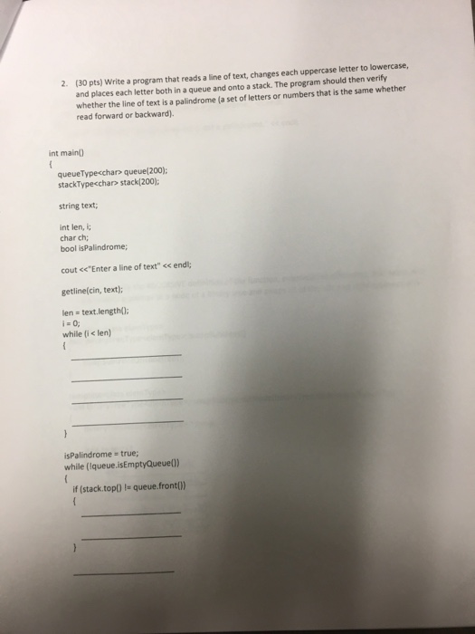 Solved 2. (30 pts) Write a program that reads a line of | Chegg.com
