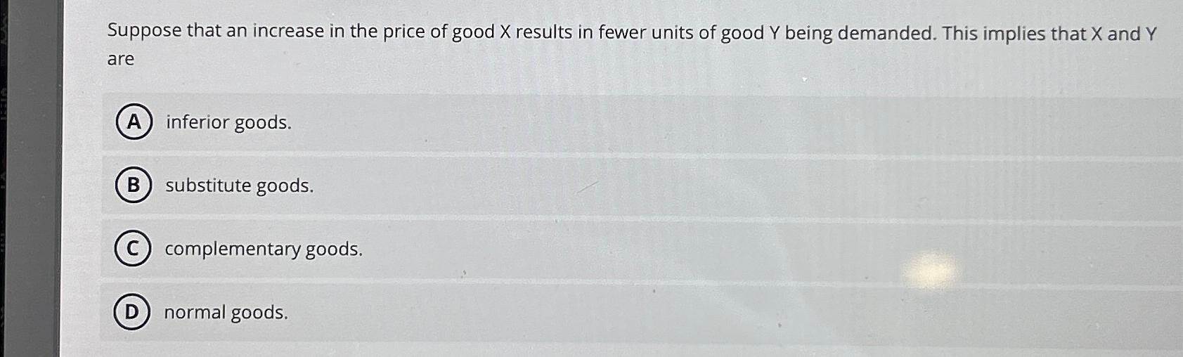 Solved Suppose that an increase in the price of good x | Chegg.com