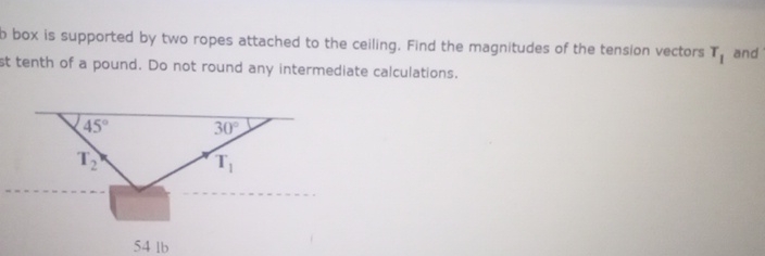 Solved box is supported by two ropes attached to the | Chegg.com