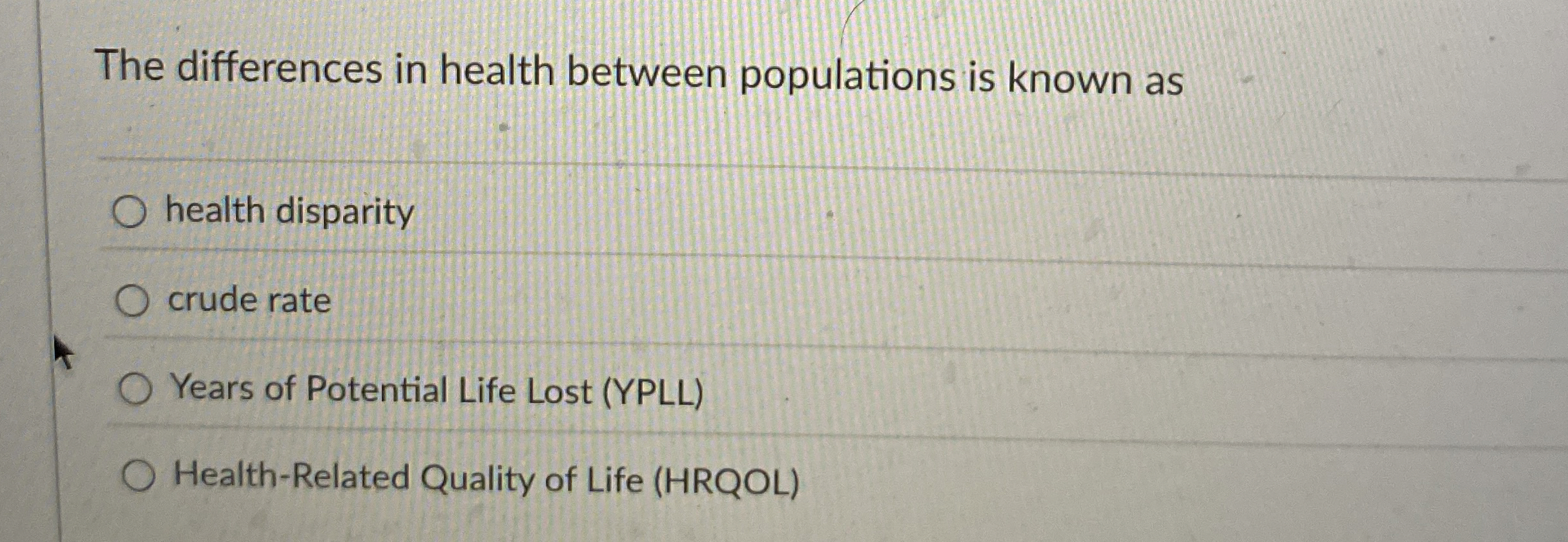 Solved The differences in health between populations is | Chegg.com