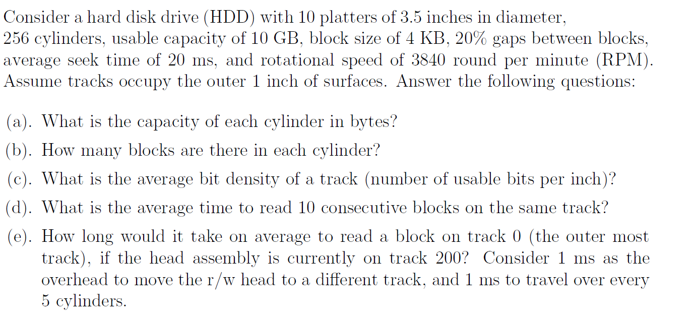 Solved Consider a hard disk drive (HDD) with 10 platters | Chegg.com