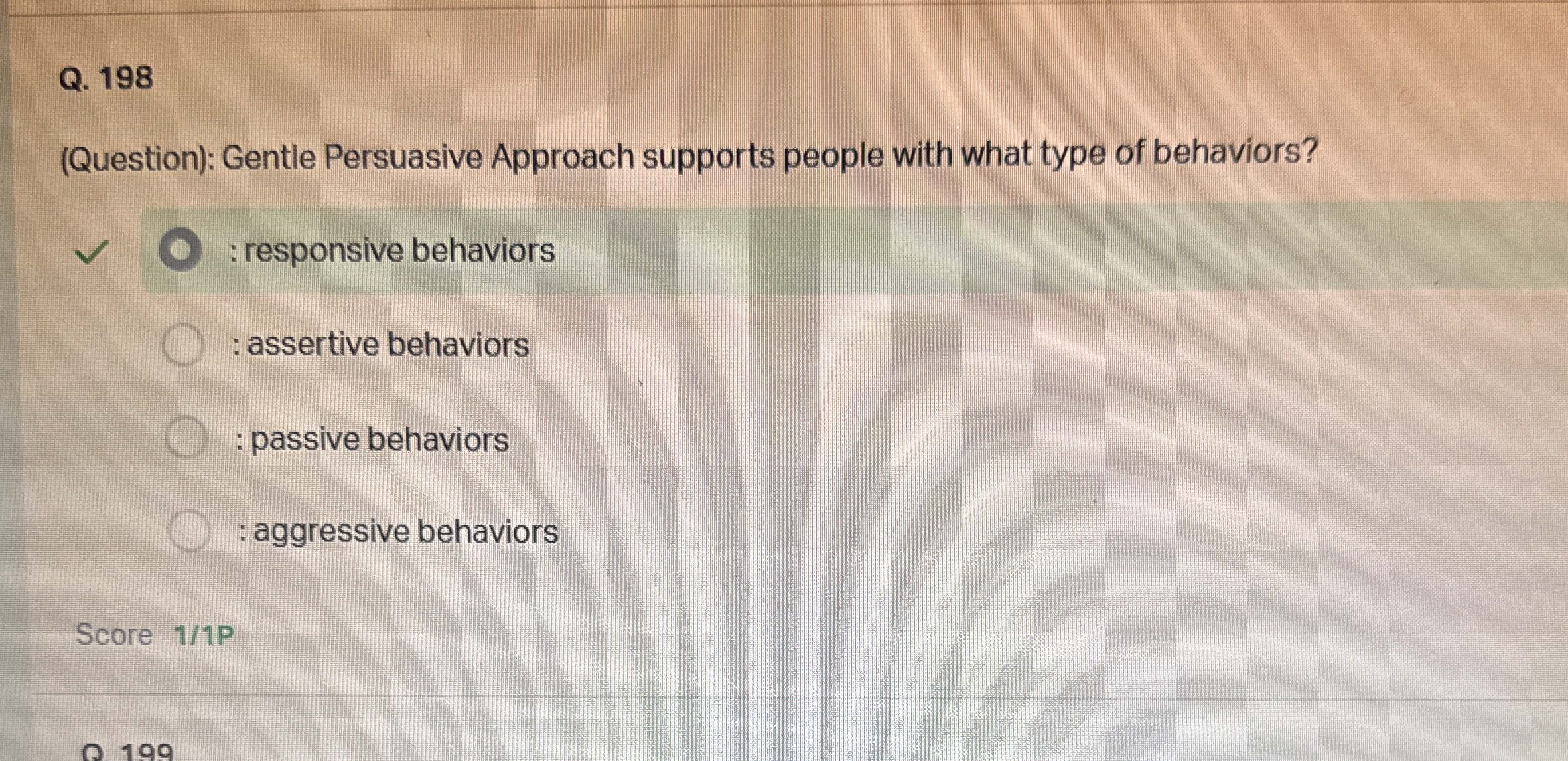 Solved Q. 198(Question): Gentle Persuasive Approach supports | Chegg.com