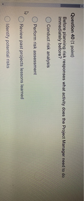 Solved Question 39 (1 point) How can a Project Manager best | Chegg.com