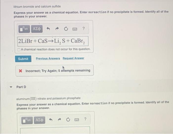 Solved lithium bromide and calcium sulfide Express your | Chegg.com