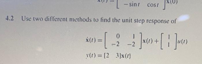 Solved 4.2 Use two different methods to find the unit step | Chegg.com