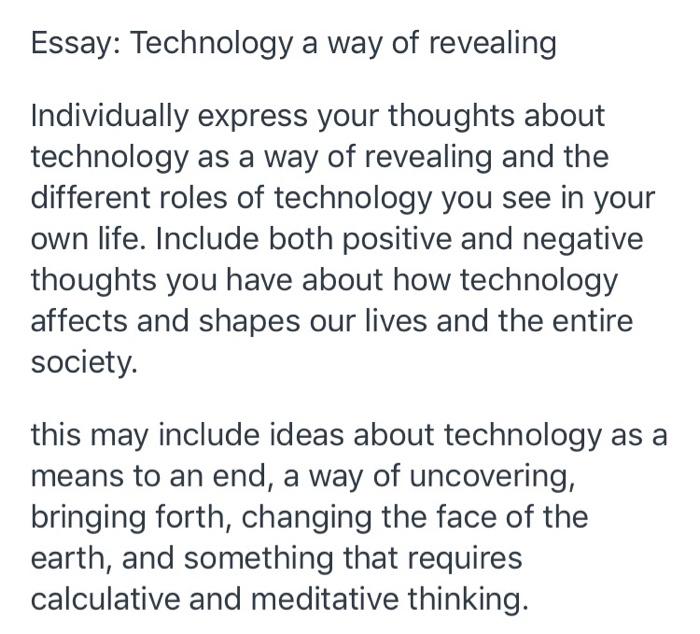 Essay: Technology a way of revealing Individually | Chegg.com