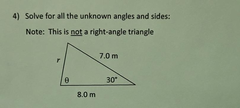 Solved Solve for all the unknown angles and sides:Note: This | Chegg.com