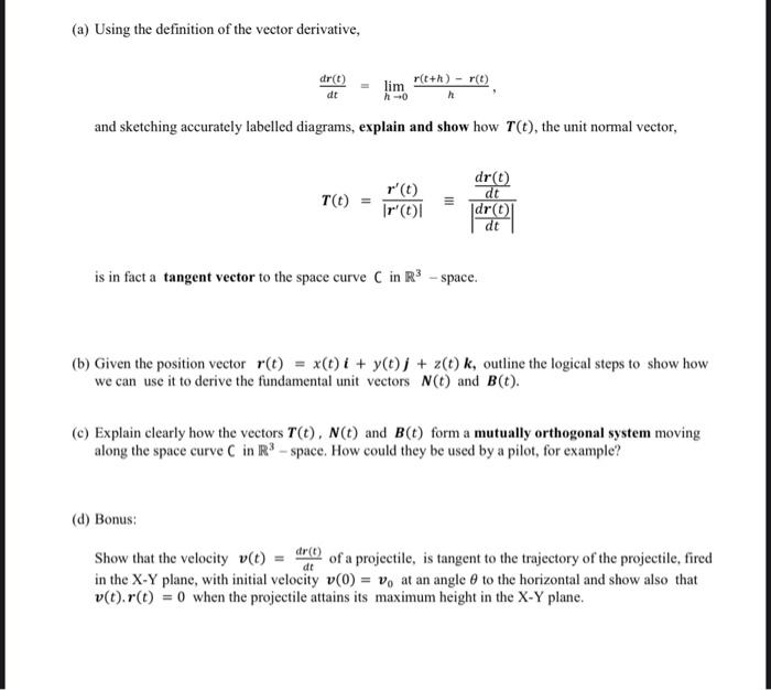 Solved (a) Using the definition of the vector derivative, | Chegg.com