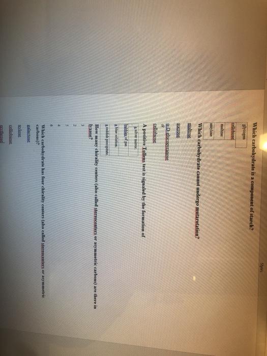 Solved Shir Which carbohydrate is a component of starch?