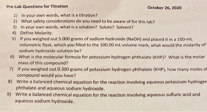 Solved Pre-Lab Questions for Titration October 26, 2020 1) | Chegg.com