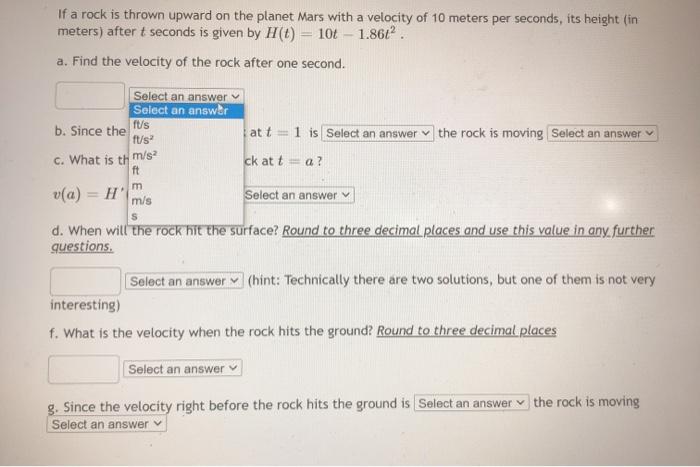 Solved If a rock is thrown upward on the planet Mars with a | Chegg.com