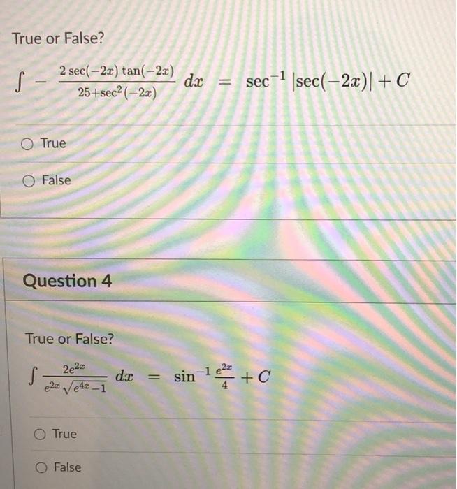 Solved True Or False S 2 Sec 22 Tan 23 25 Sec 2x Chegg Com