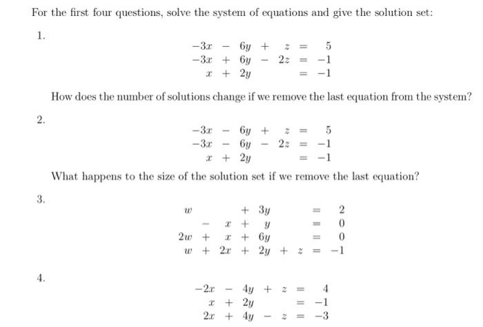 Solved For the first four questions, solve the system of | Chegg.com