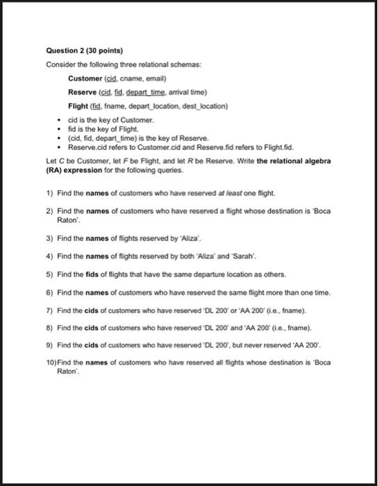 Solved Question 2 (30 points) Consider the following three | Chegg.com