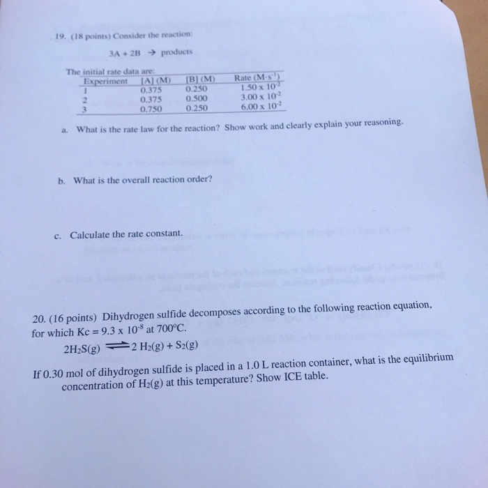 Solved 19. (18 points) Consider the reaction: 3A + 2B → | Chegg.com