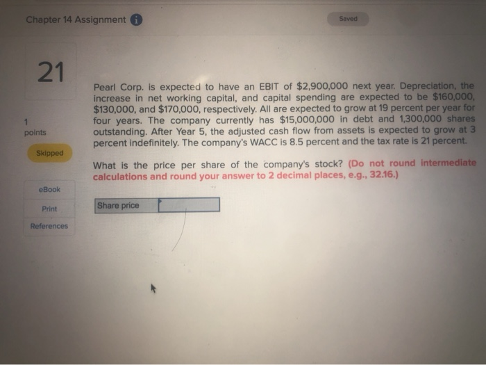 Solved Chapter 14 Assignment Saved 18 You have looked at the | Chegg.com