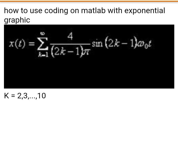 Solved how to use coding on matlab with exponential graphic | Chegg.com