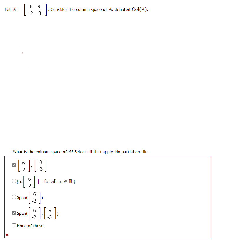 Solved What is the column space of A ? ﻿Select all that | Chegg.com
