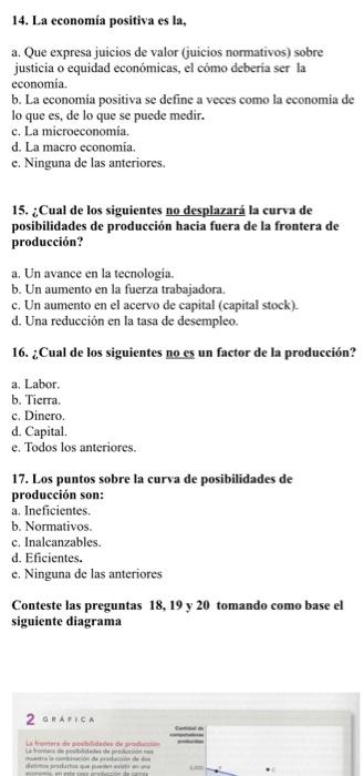 a. Que expresa juicios de valor (juicios normativos) sobre justícia o equidad económicas, el cómo deberia ser la economia. b.