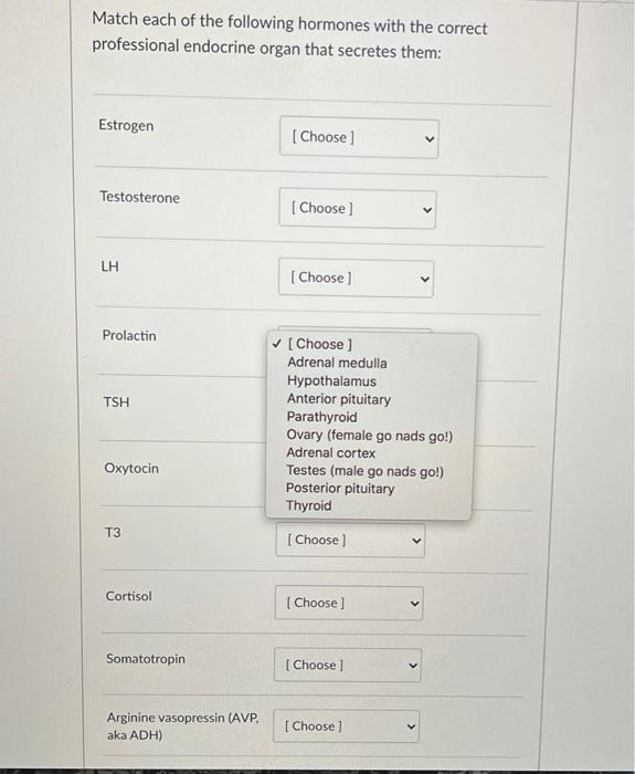 Solved Match each of the following hormones with the correct | Chegg.com