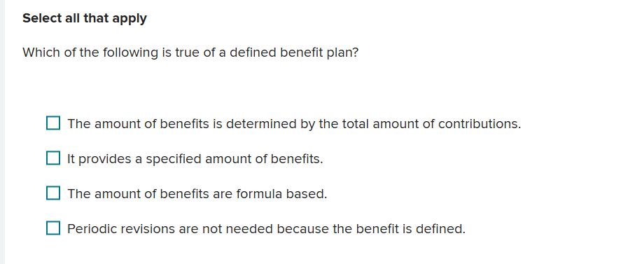 Solved Select all that applyWhich of the following is true | Chegg.com