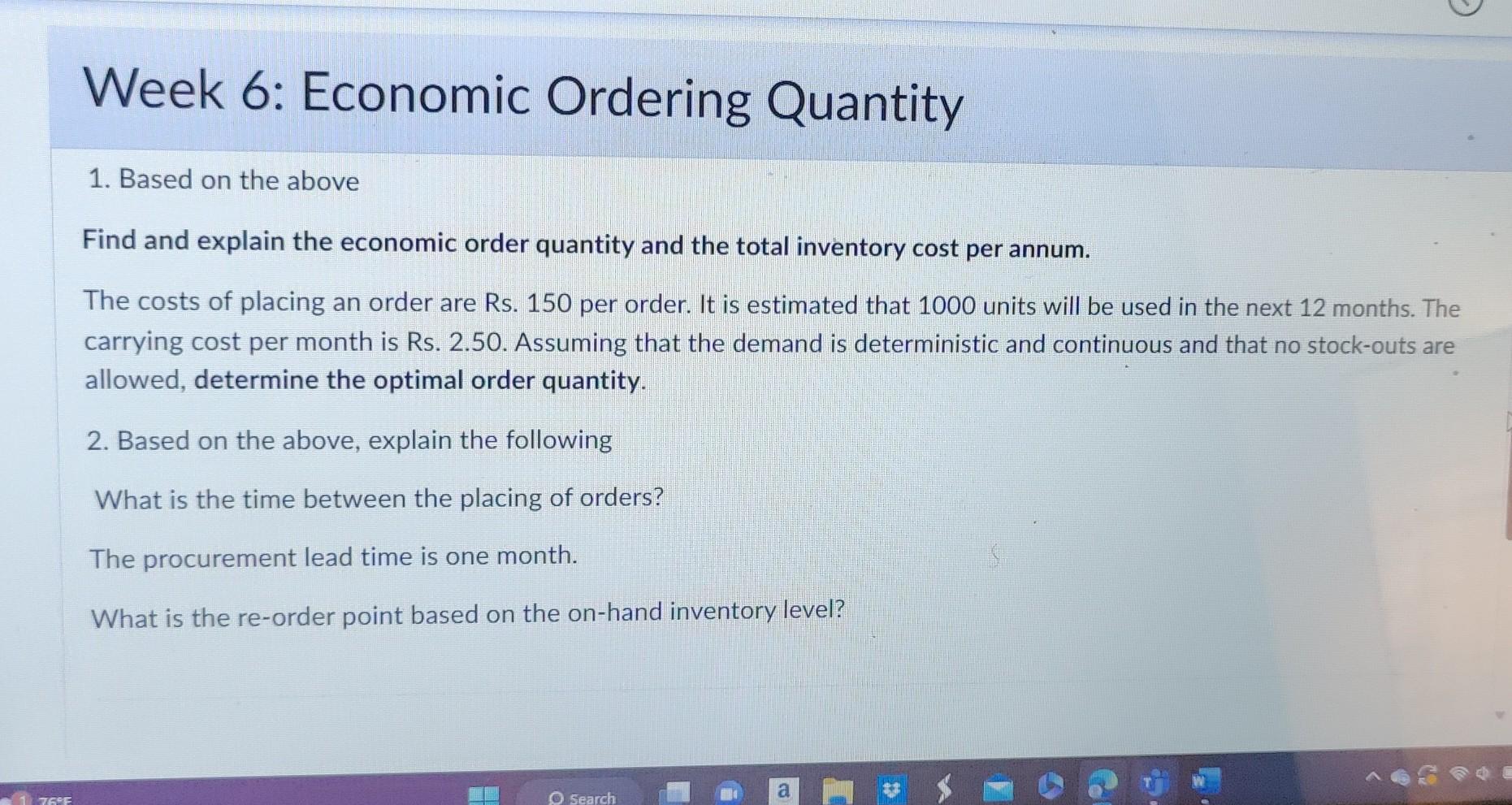 Solved Find and explain the economic order quantity and the | Chegg.com