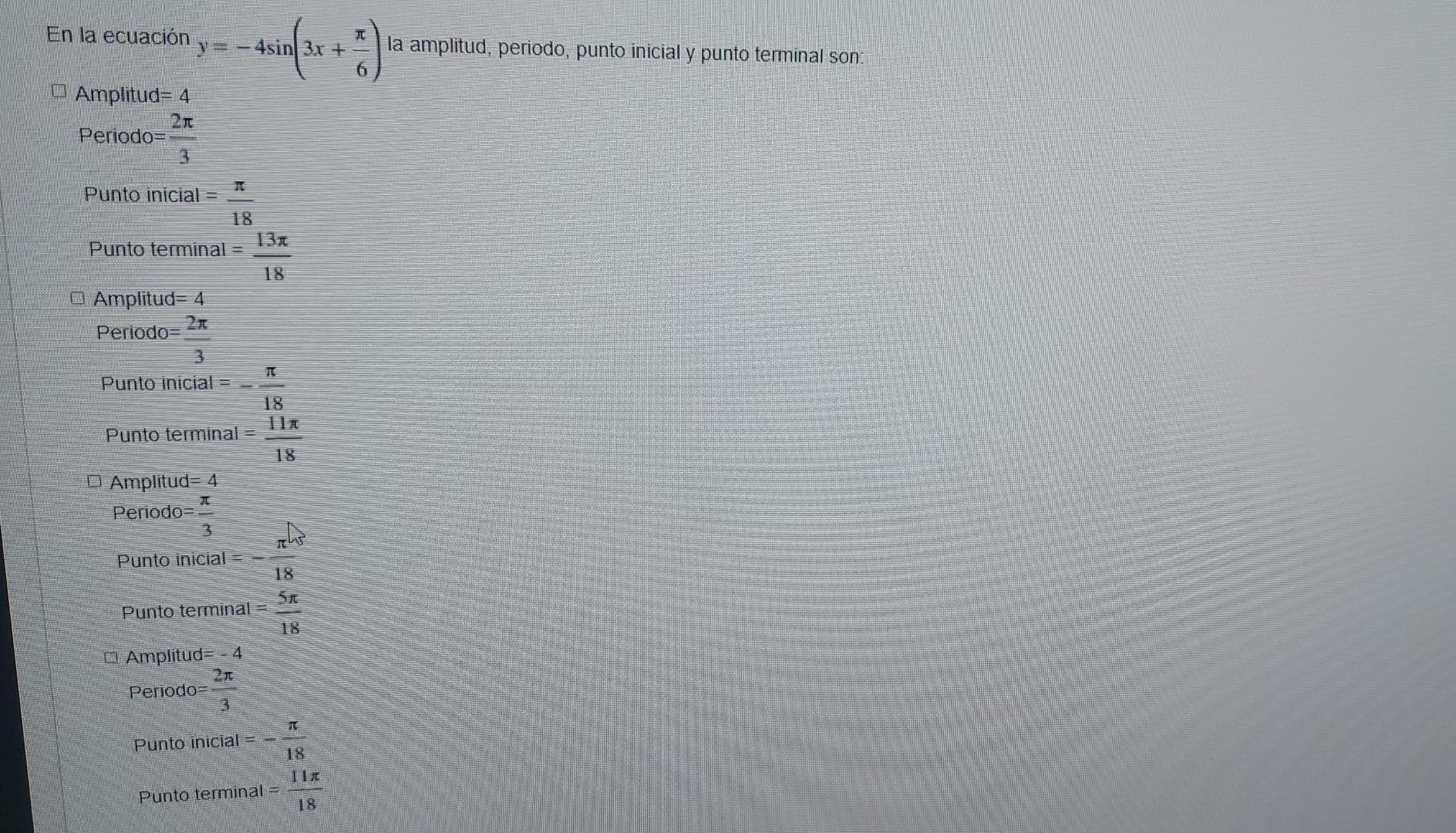 En la ecuación y - 4sin 3x + la amplitud, periodo, punto inicial y punto terminal son. U Amplitud: 4 Periodor 3 Punto inicial