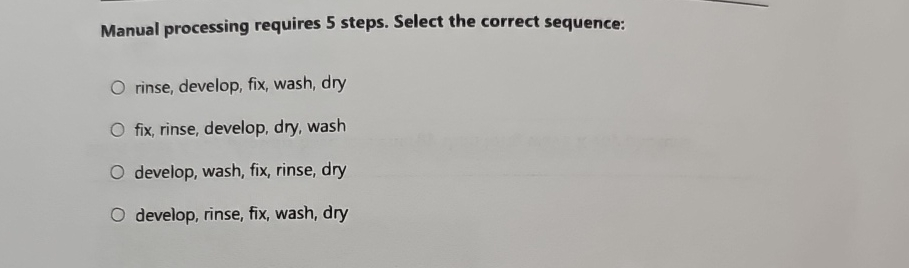 Sequence Rinsing Solved Manual processing requires 5 steps. Select the | Chegg.com