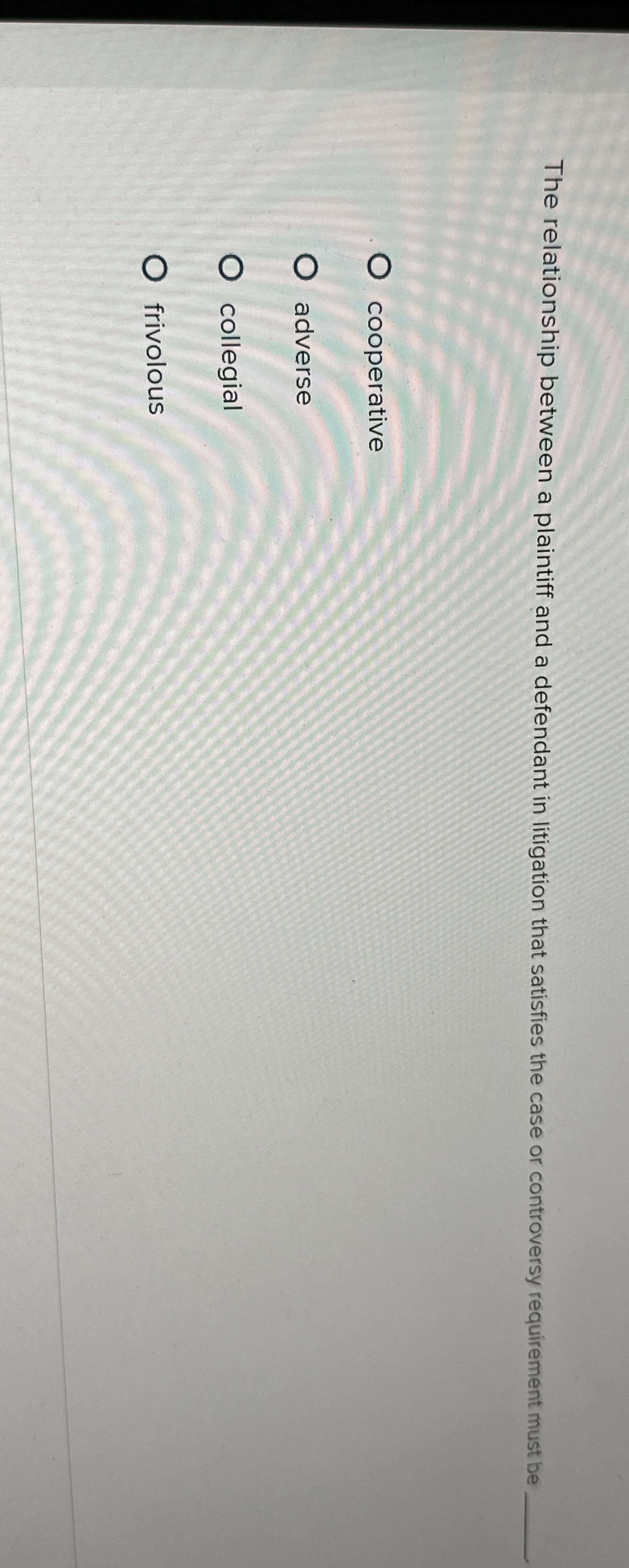 Solved The relationship between a plaintiff and a defendant