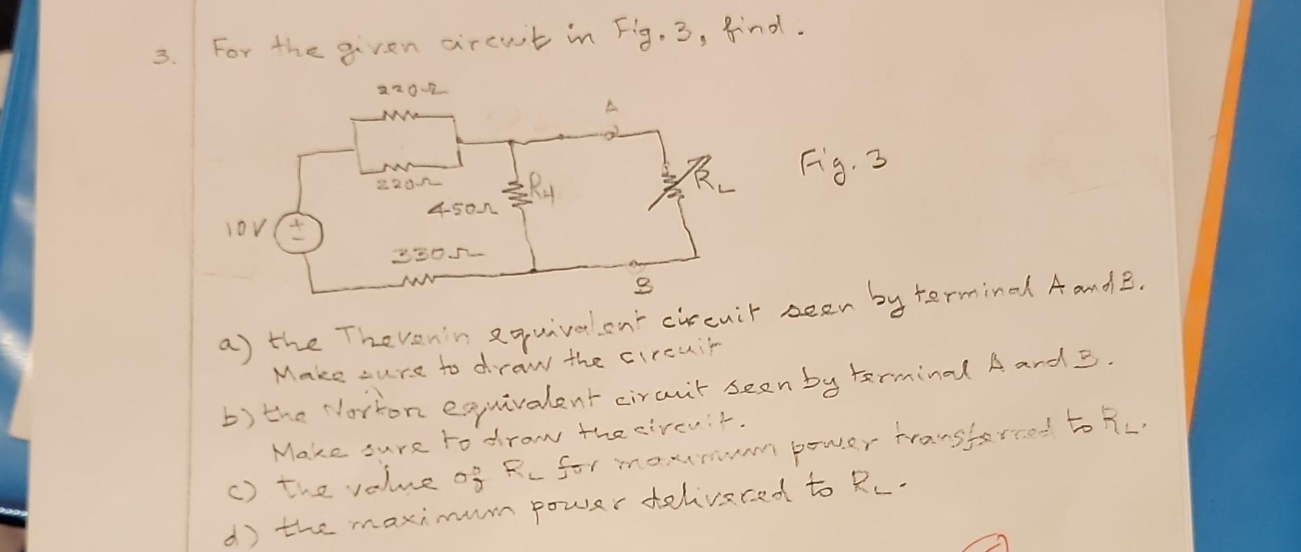 Solved 3. For The Given Circuit In Fig. 3, Find. Fig⋅3 A) | Chegg.com